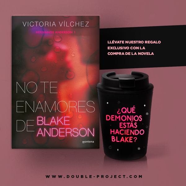 No te enamores de Blake Anderson (Hermanos Anderson nº 1) , Victoria  Vilchez